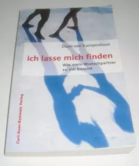 Couverture du produit · Ich lasse mich finden. Wie mein Wunschpartner zu mir kommt