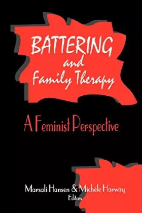 Couverture du produit · Battering and Family Therapy: A Feminist Perspective