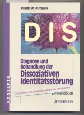 Couverture du produit · Diagnose und Behandlung der Dissoziativen Identitätsstörung (DIS): Ein Handbuch