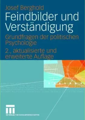 Couverture du produit · Feindbilder und Verständigung: Grundfragen der politischen Psychologie