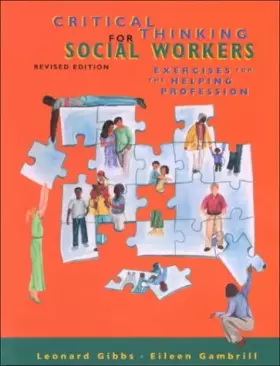 Couverture du produit · Critical Thinking for Social Workers: Exercises for the Helping Professions