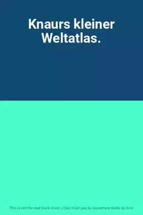 Couverture du produit · Knaurs kleiner Weltatlas.