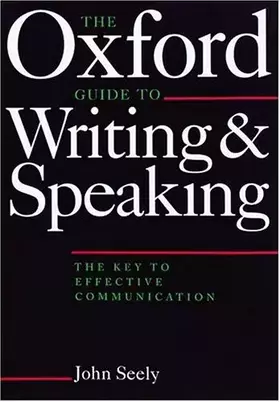 Couverture du produit · Oxford Guide to Writing and Speaking