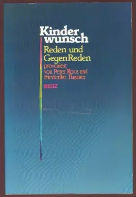 Couverture du produit · Kinderwunsch. Reden und Gegenreden.