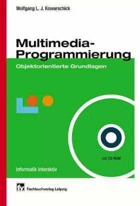 Couverture du produit · Multimedia-Programmierung: Objektorientierte Grundlagen