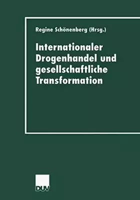 Couverture du produit · Internationaler Drogenhandel und gesellschaftliche Transformation (DUV Sozialwissenschaft)