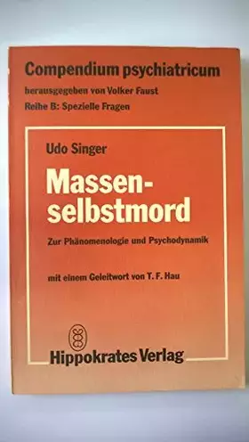 Couverture du produit · Massenselbstmord : zur Phänomenologie und Psychodynamik.