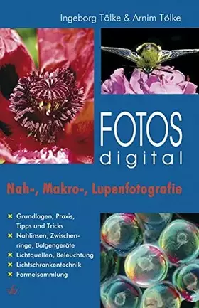 Couverture du produit · Fotos digital - Nah-, Makro, Lupenfotografie