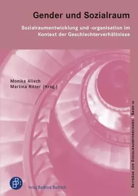 Couverture du produit · Gender und Sozialraum: Sozialraumentwicklung und -organisation im Kontext der Geschlechterverhältnisse (Beiträge zur Sozialraum