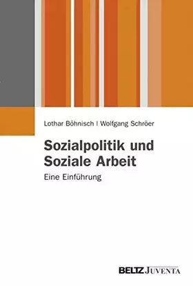 Couverture du produit · Sozialpolitik und Soziale Arbeit: Eine Einführung (Juventa Paperback)