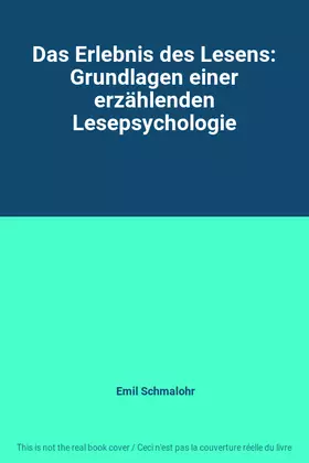 Couverture du produit · Das Erlebnis des Lesens: Grundlagen einer erzählenden Lesepsychologie