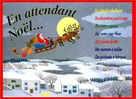 Couverture du produit · EN ATTENDANT NOEL...