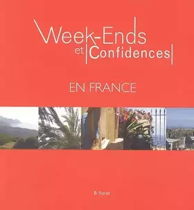 Couverture du produit · Week-Ends et Confidences en France
