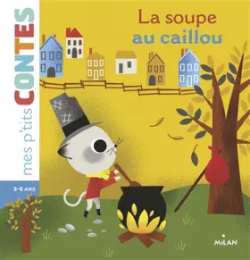 Couverture du produit · La soupe au caillou