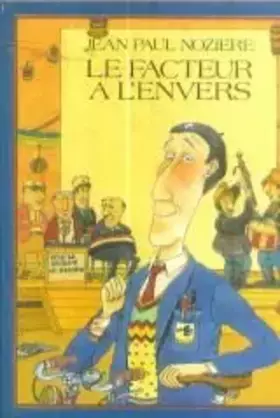 Couverture du produit · Le Facteur à l'envers (Ma première amitié)