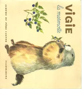 Couverture du produit · Vigie la marmotte