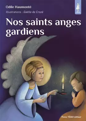 Couverture du produit · Nos saints anges gardiens