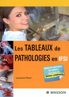 Couverture du produit · Les tableaux de pathologies en IFSI