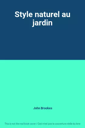Couverture du produit · Style naturel au jardin