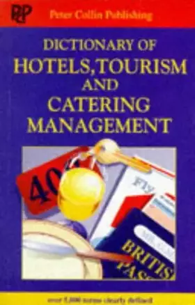 Couverture du produit · Dictionary of Hotels, Tourism and Catering Management