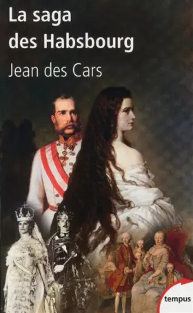 Couverture du produit · La saga des Habsbourg