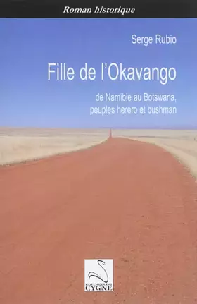 Couverture du produit · Fille de l'Okavango : De Namibie au Botswana, peuples herero et bushman