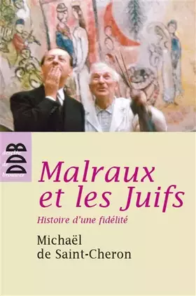 Couverture du produit · Malraux et les Juifs
