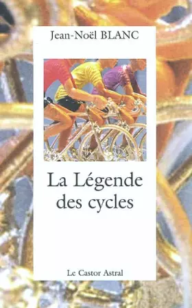 Couverture du produit · La Légende des cycles