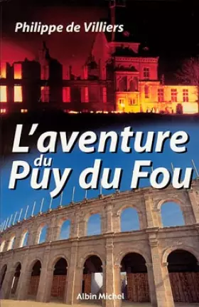 Couverture du produit · L'Aventure du Puy du Fou