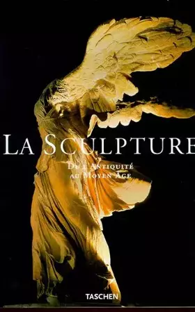 Couverture du produit · La Sculpture. De l'Antiquité au Moyen Agen