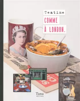 Couverture du produit · TEA TIME COMME A LONDON