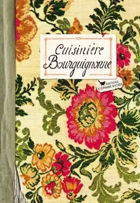 Couverture du produit · Cuisinière bourguignonne