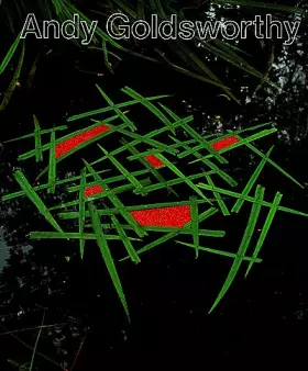 Couverture du produit · ANDY GOLDSWORTHY. : Crée avec la nature