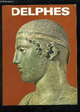 Couverture du produit · Delphes. Sanctuaires et musées de la Grèce