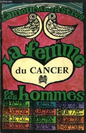 Couverture du produit · La femme et les hommes du Cancer.