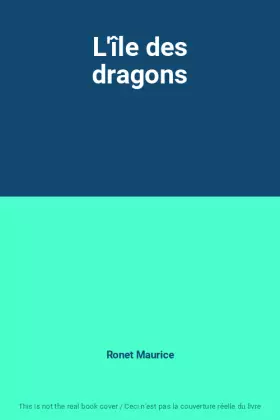 Couverture du produit · L'île des dragons