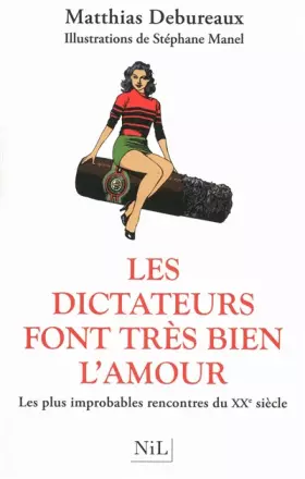 Couverture du produit · Les dictateurs font très bien l'amour