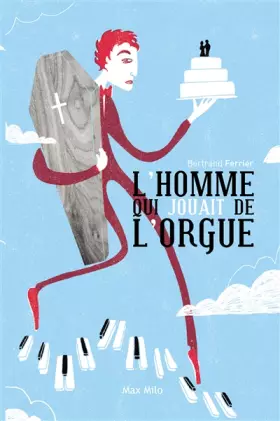Couverture du produit · L'homme qui jouait de l'orgue