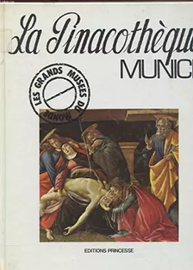 Couverture du produit · LA PINACOTHEQUE. MUNICH