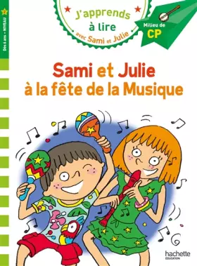 Couverture du produit · Sami et Julie CP niveau 2 - La fête de la musique