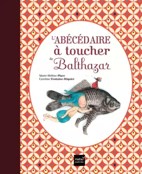 Couverture du produit · L'abécédaire à toucher de Balthazar - Pédagogie Montessori