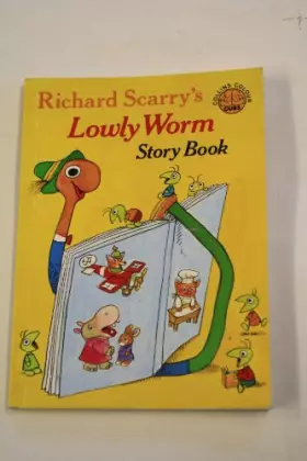 Couverture du produit · Richard Scarry's Lowly Worm Story Book (Collins Colour Cubs)