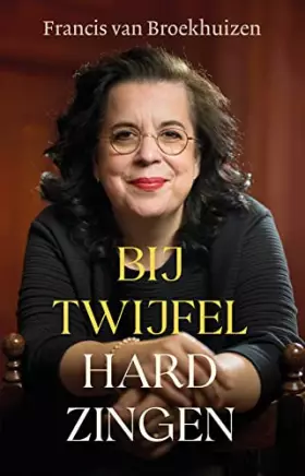Couverture du produit · Bij twijfel hard zingen