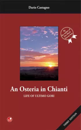 Couverture du produit · An osteria in Chianti. Life of Ultimo Gori