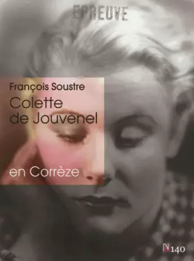 Couverture du produit · Colette de Jouvenel en Corrèze