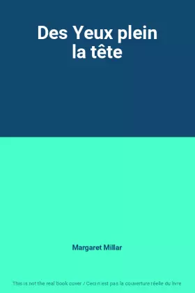 Couverture du produit · Des Yeux plein la tête