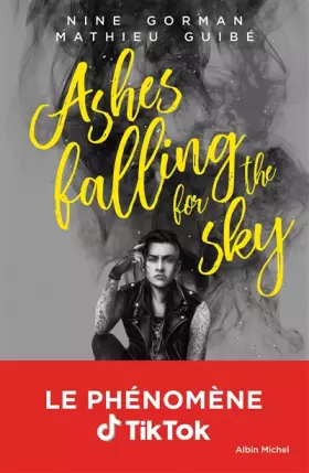 Couverture du produit · Ashes falling for the sky