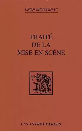 Couverture du produit · Traité de la mise en scène