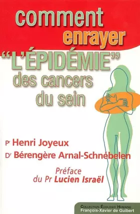 Couverture du produit · Comment enrayer "l'épidémie" des cancers du sein ?