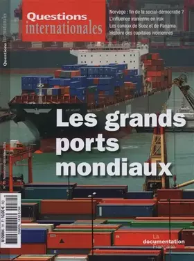 Couverture du produit · Les grands ports mondiaux (Questions internationales n°70)